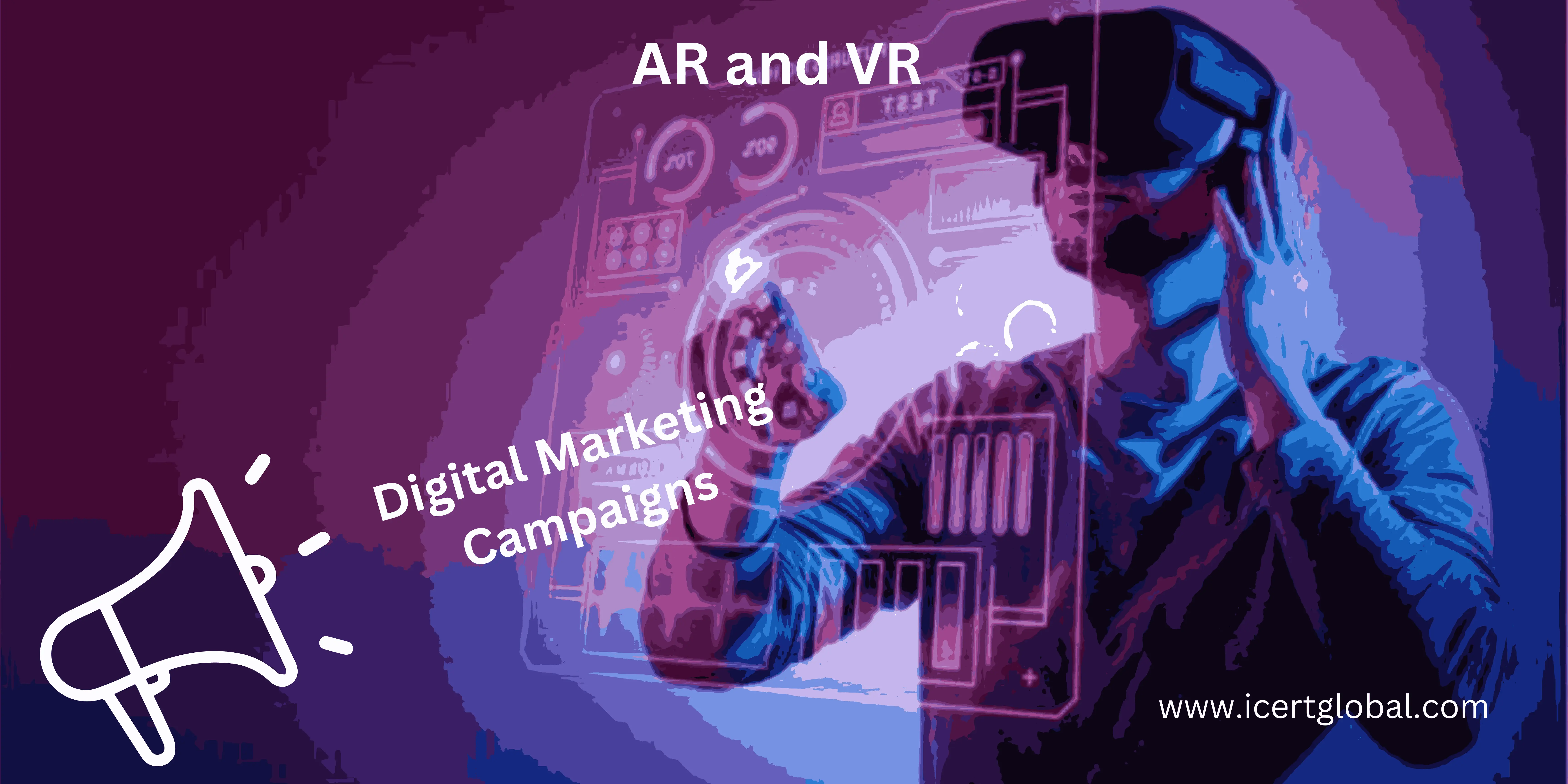 the role of ar and vr in enhancing digital marketing campaigns blog